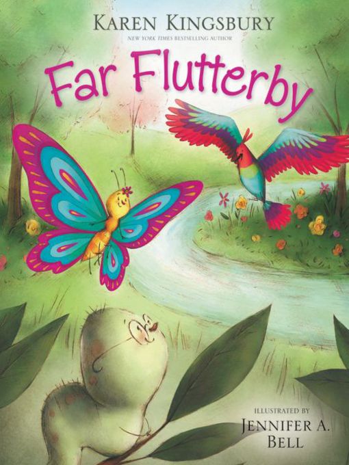 Title details for Far Flutterby by Karen Kingsbury - Available